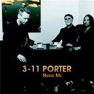 3-11 Porter - Nurse Me FLAC