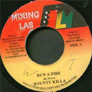 Bounty Killa / Zally - Bun A Fire / Stop Talk FLAC