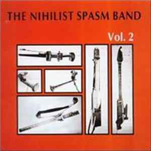 The Nihilist Spasm Band - Vol. 2 FLAC