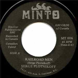 Serge Plotnikoff - Railroad Men / Balfour Kokanee Run FLAC
