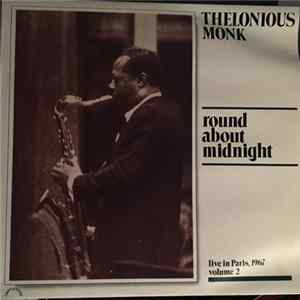 Thelonious Monk - Round About Midnight - Live In Paris, 1967 - Vol. 2 FLAC