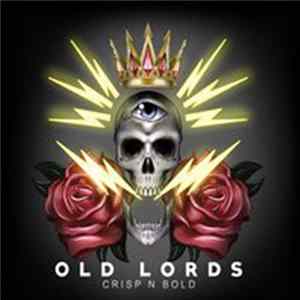 Old Lords - Crisp N Bold FLAC