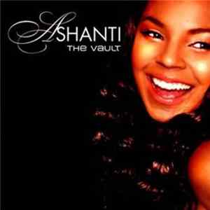 Ashanti - The Vault FLAC