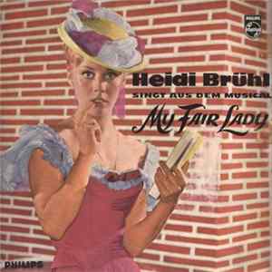 Heidi Brühl - Singt Aus Dem Musical "My Fair Lady" FLAC