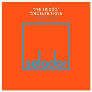 Various - The Selador Treasure Trove (The Fourth Crusade) FLAC