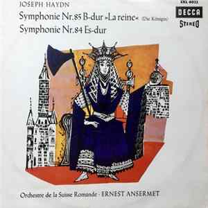 Haydn, Ernest Ansermet, L'Orchestre De La Suisse Romande - Symphonie Nr. 85 B-Dur "La Reine" (Die Königin), Symphonie Nr. 84 Es-Dur FLAC