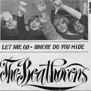 The Beathovens - Let Me Go / Where Do You Hide FLAC