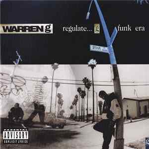 Warren G - Regulate... G Funk Era FLAC
