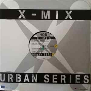 Various - X-Mix Urban Series 106 FLAC