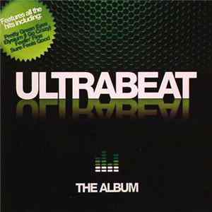 Ultrabeat - The Album FLAC