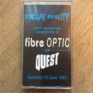 DJ Ratty, Tango - Escape Reality With The Further Adventures Of Fibre Optic At Quest FLAC