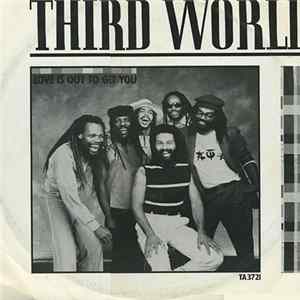 Third World - Love Is Out To Get You FLAC