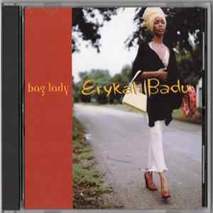 Erykah Badu - Bag Lady FLAC