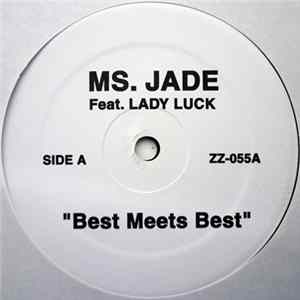 Ms. Jade / Lady Luck - Best Meets Best / Hey Ladies FLAC