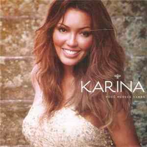 Karina - Você Merece Samba FLAC