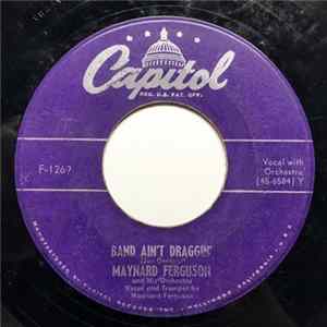 Maynard Ferguson And His Orchestra - Band Ain't Draggin' / Love Locked Out FLAC
