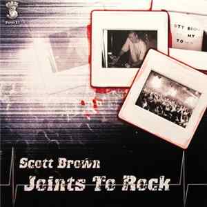 Scott Brown - Joints To Rock FLAC