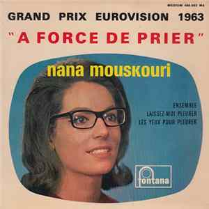 Nana Mouskouri - A Force de Prier FLAC