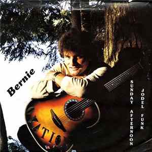 Bernie - Sunday Afternoon / Jodel Funk FLAC