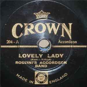Rossini's Accordeon Band - Lovely Lady / When it's Tulip Time FLAC