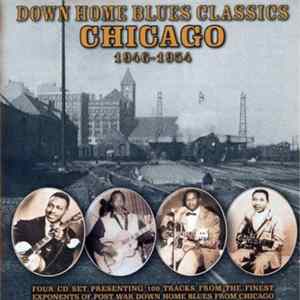 Various - Down Home Blues Classics Volume 3 Chicago 1946-1954 FLAC