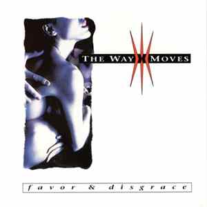 The Way Moves - Favor & Disgrace FLAC