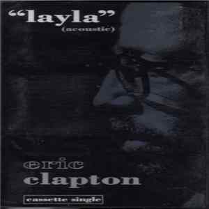 Eric Clapton - Layla (Acoustic) FLAC