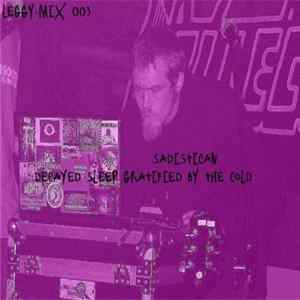 Sadistician - Decayed Sleep Gratified By The Cold FLAC