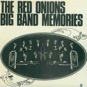 Red Onions - Big Band Memories FLAC
