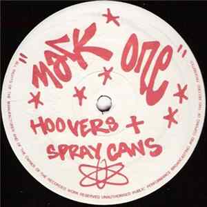 Mark One - Hoovers + Spray Cans FLAC