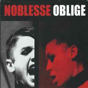 Noblesse Oblige - Privilege Entails Responsibility FLAC