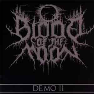 Blood Of The Moon - Demo II FLAC