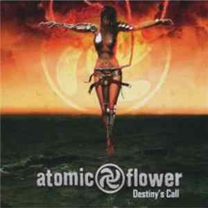 Atomic Flower - Destiny's Call FLAC
