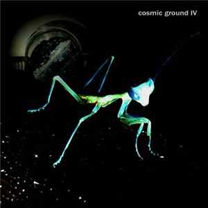 Cosmic Ground - IV FLAC