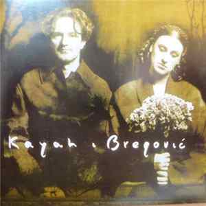 Kayah & Bregović - Kayah & Bregović FLAC