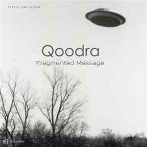 Qoodra - Fragmented Message FLAC