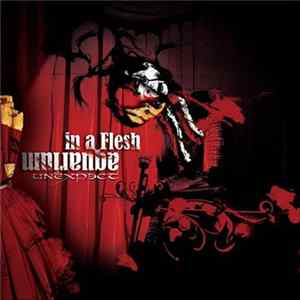 Unexpect - In A Flesh Aquarium FLAC