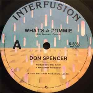 Don Spencer - What's A Pommie FLAC