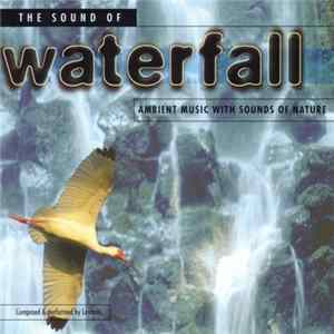 Levantis - The Sound Of Waterfall FLAC