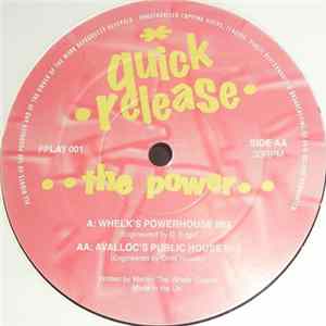 Quick Release - The Power FLAC