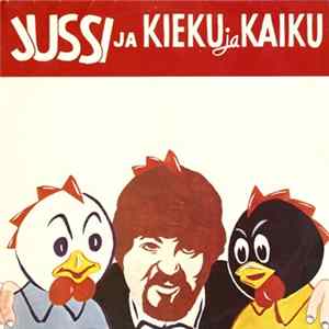 Jussi - Jussi Ja Kieku Ja Kaiku FLAC