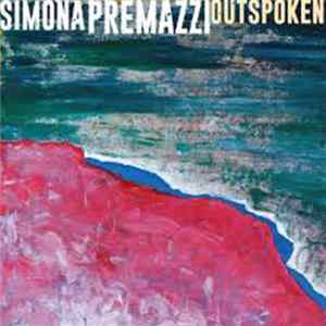 Simona Premazzi - Outspoken FLAC