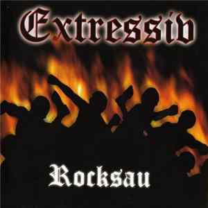 Extressiv - Rocksau FLAC