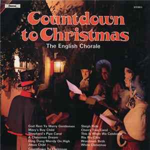 The English Chorale - Countdown To Christmas FLAC