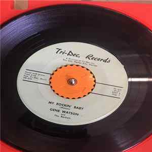 Gene Watson - My Rockin' Baby / Drummer Boy Rock FLAC