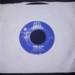Aaron Neville - Speak To Me / You Don't Love Me Anymore FLAC