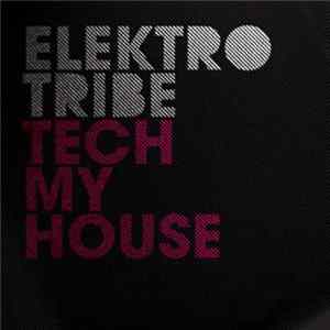 Various - Tech My House FLAC