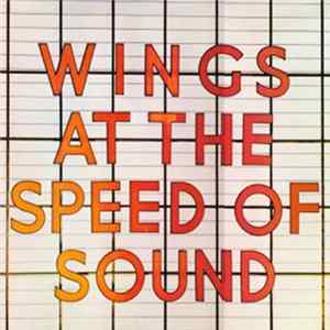 Wings - Wings At The Speed Of Sound FLAC