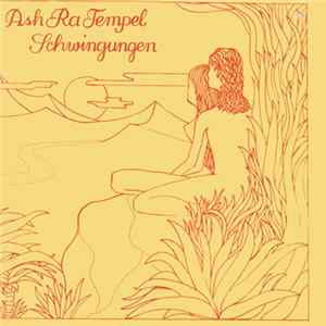 Ash Ra Tempel - Schwingungen FLAC