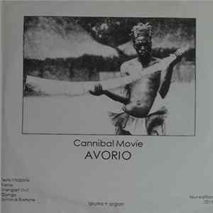Cannibal Movie - Avorio FLAC
